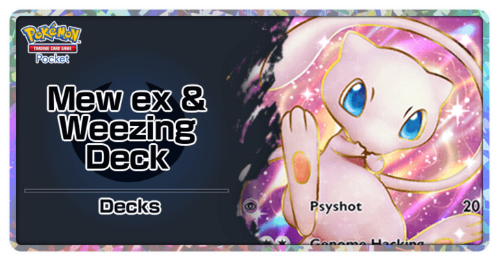 Mew ex and Weezing Deck