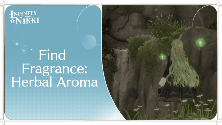 Infinity Nikki - Find Fragrance: Herbal Aroma