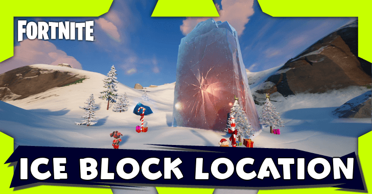 Fortnite - Ice Block Location and Drops