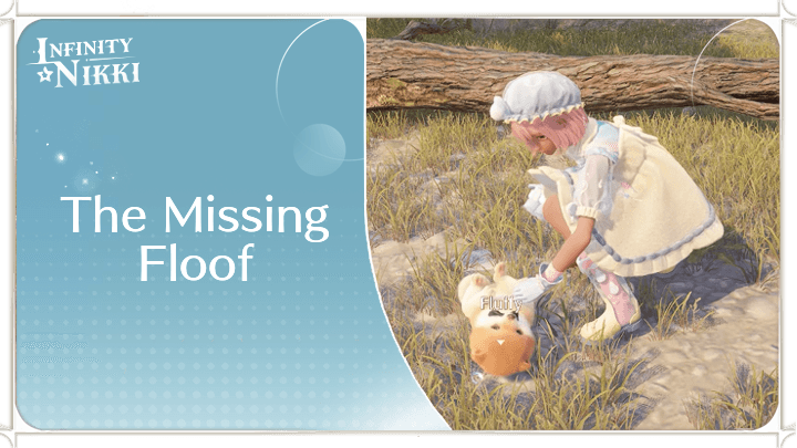 Infinity Nikki - The Missing Floof