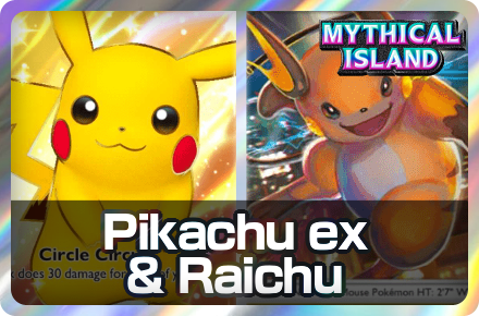 Pokemon TCG Pocket  Pikachu ex and Raichu Deck Image