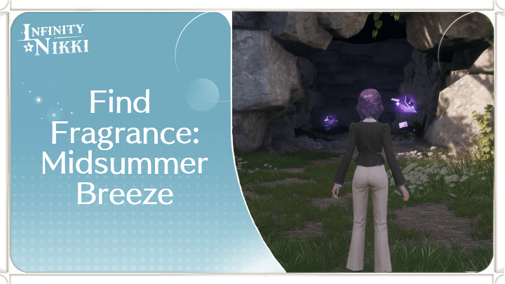 Infinity Nikki - Find Fragrance: Midsummer Breeze