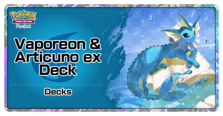 Vaporeon and Articuno ex Deck