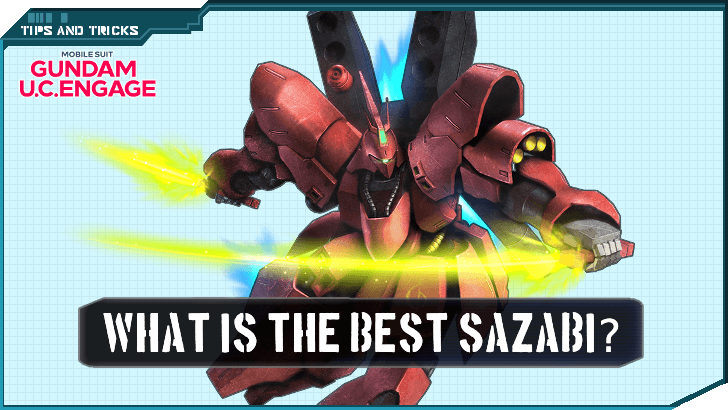 What is the Best Sazabi - Gundam UC Engage