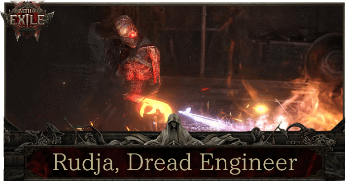 Path of Exile 2 (PoE 2) - Rudja, Dread Engineer Boss Guide