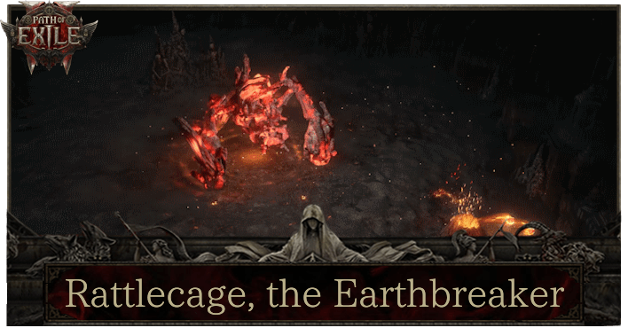 Path of Exile 2 (PoE 2) - Rattlecage, the Earthbreaker Boss Guide