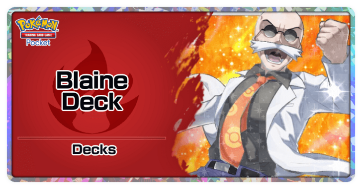Ninetales and Blaine Deck