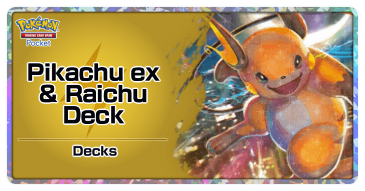 Pikachu ex and Raichu Deck