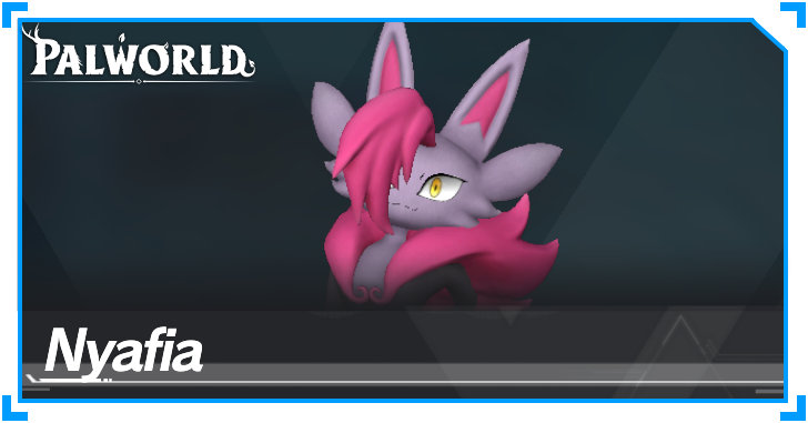Palworld - 139 Nyafia Banner
