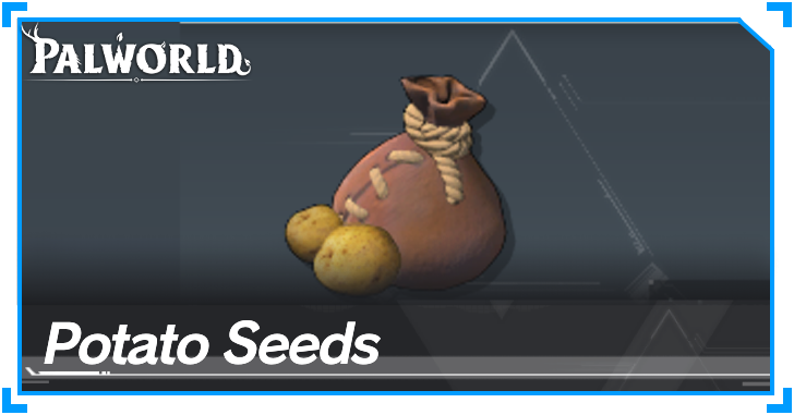 Palworld - Potato Seeds