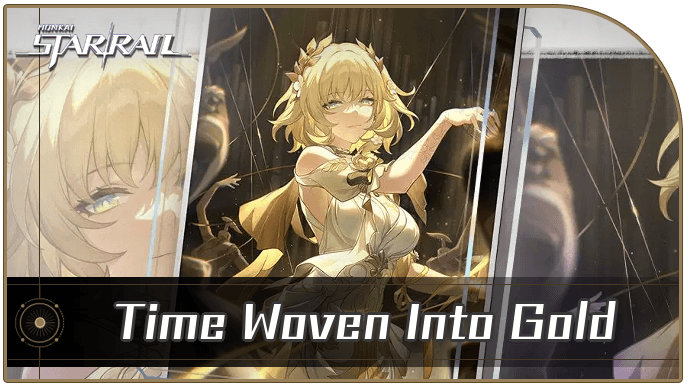 Honkai Star Rail - Time Woven into Gold - Materials and Best Characters
