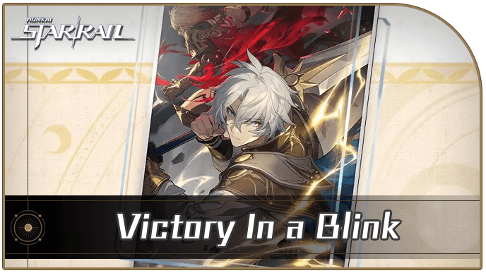 Honkai Star Rail - Night Veil, Shroud the Silent Past Mission Guide - Get Victory in a Blink Light Cone