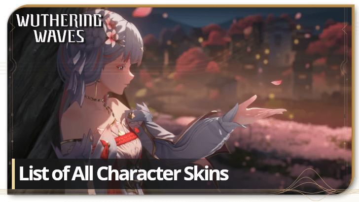 Wuthering Waves List of All Character Skins