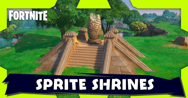 Fortnite - Sprite Shrine Locations
