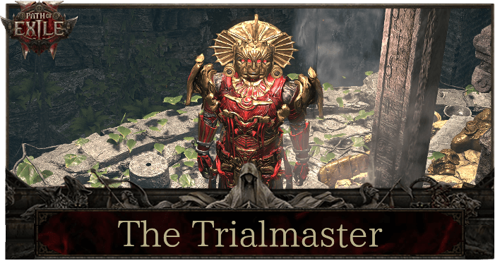 Path of Exile 2 - The Trialmaster