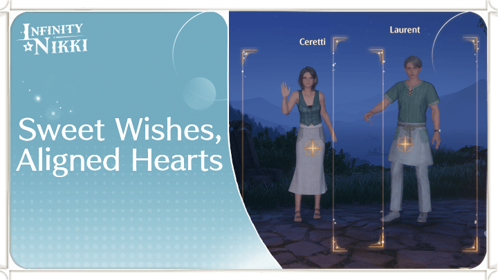 Infinity Nikki - Sweet Wishes, Aligned Hearts