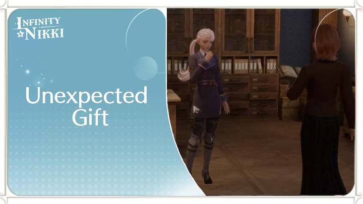Infinity Nikki - Unexpected Gift