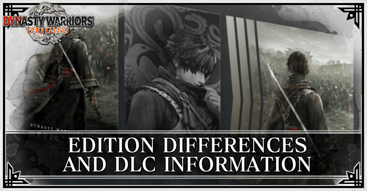 Dynasty Warriors Origins Edition Differences and DLC Information