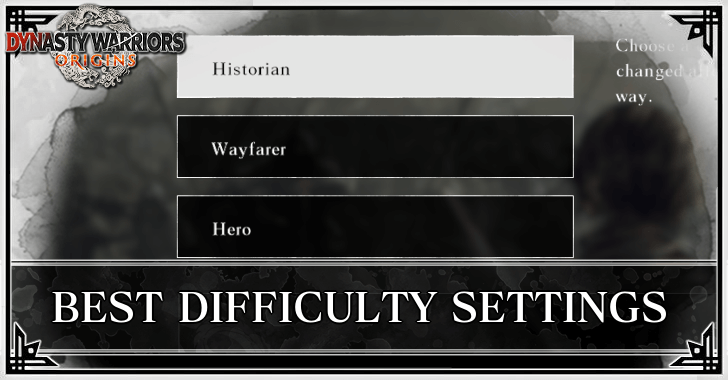 Dynasty Warriors Origins - Best Difficulty Settings