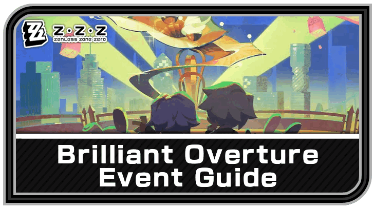Zenless Zone Zero Brilliant Overture Login Event Guide