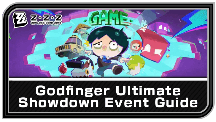 Zenless Zone Zero Godfinger Ultimate Showdown Event Guide