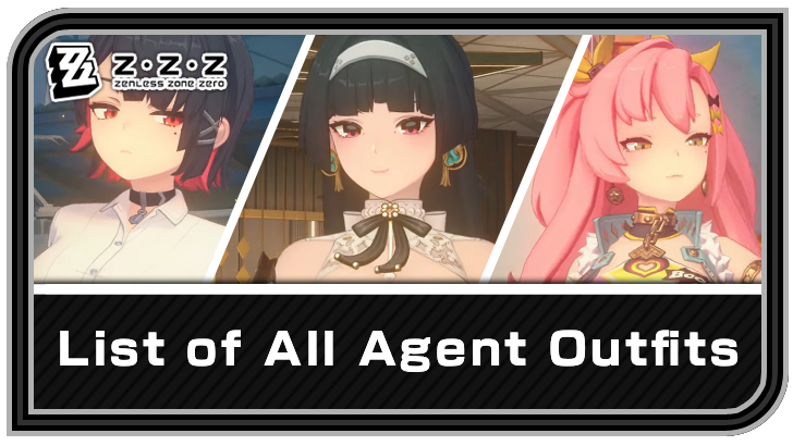 Zenless Zone Zero List of All Character Skins Guide