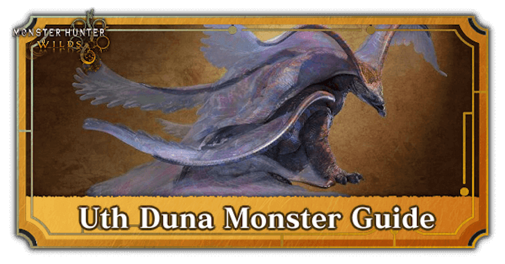 Uth Duna Monster Guide Updated