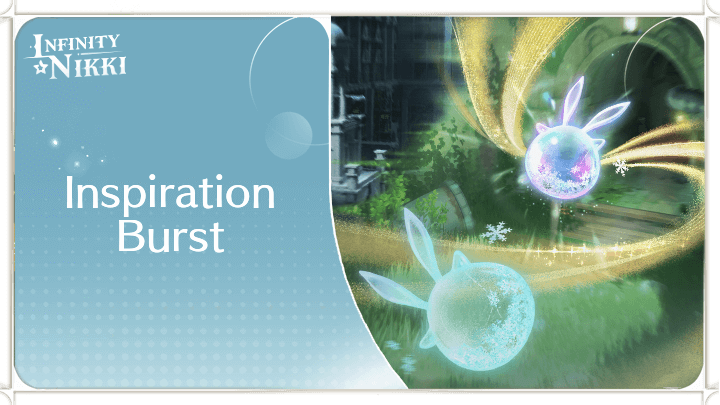 Infinity Nikki - Inspiration Burst Event Guide