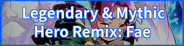 Legendary & Mythic Hero Remix: Legendary Fae