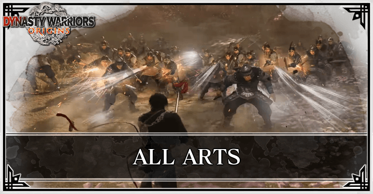 Dynasty Warriors Origins - All Arts