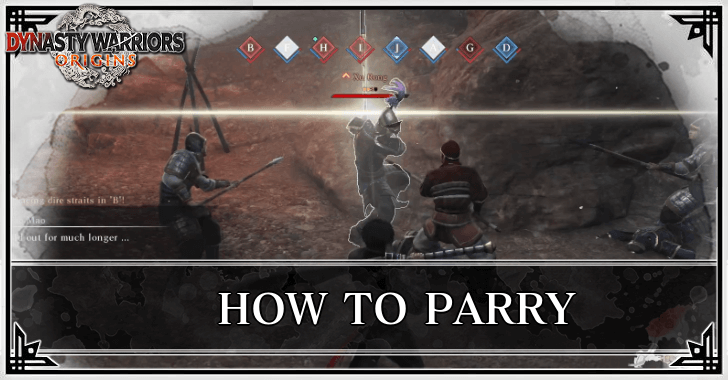 Dynasty Warriors Origins How to parry