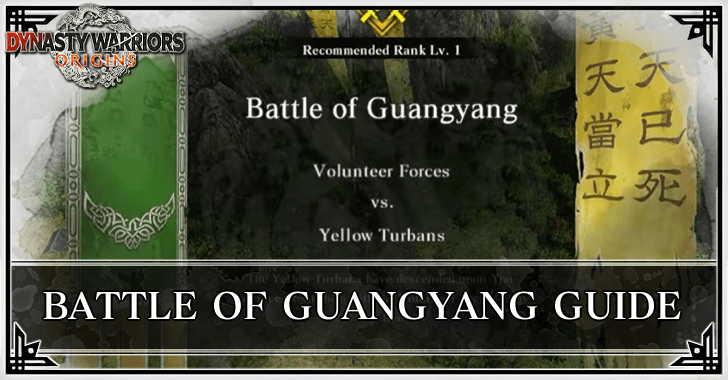 Dynasty Warriors Origins - Battle of Guangyang