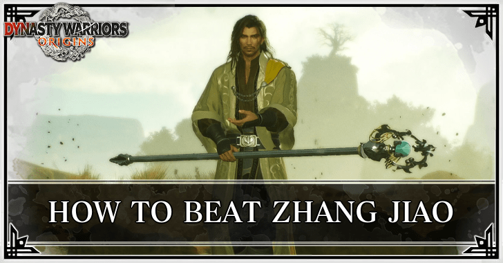 Dynasty Warriors Origins - How to Beat Zhang Jiao