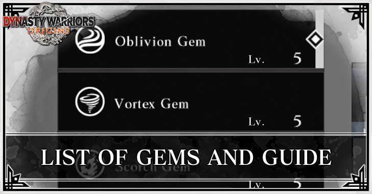 Dynasty Warriors Origins - Gems