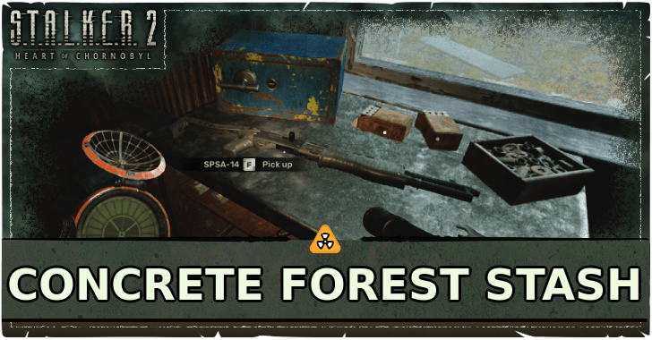 Stalker 2 - Concrete Forest Stash Location