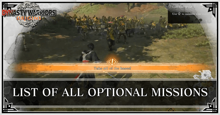 Dynasty Warriors Origins - List of All Optional Missions