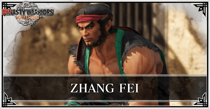 Dynasty Warriors Origins - Zhang Fei