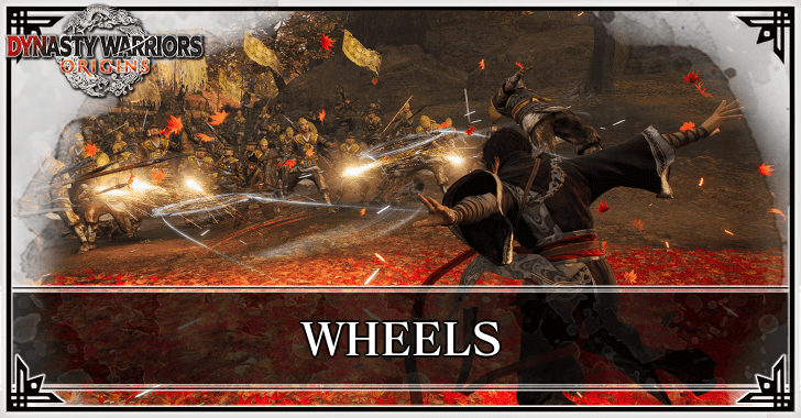 Dynasty Warriors Origins - Wheels
