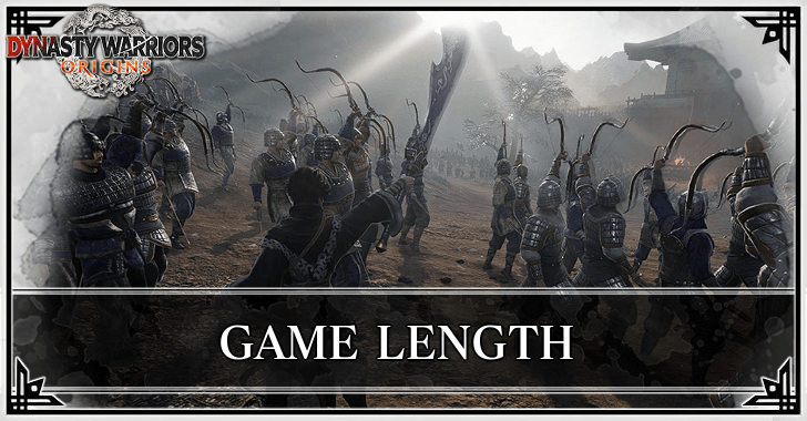 Dynasty Warriors Origins - Game Length: How Long to Beat