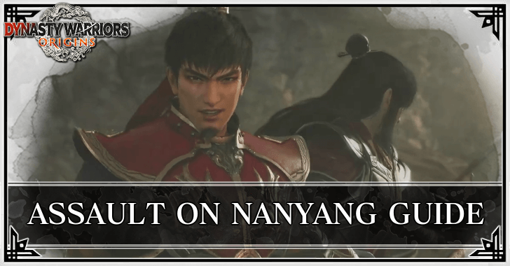 Dynasty Warriors Origins - Assault of Nanyang