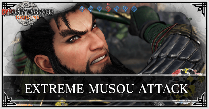 Dynasty Warriors: Origins - How to Use the Extreme Musou Attack
