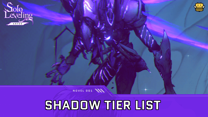 Solo Leveling Arise Shadow Tier List