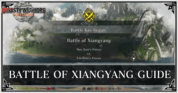 Dynasty Warriors Origins - Battle of Xiangyang