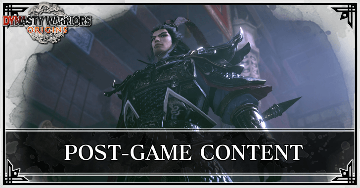 Dynasty Warriors: Origins - All Post-Game Content and Unlockables