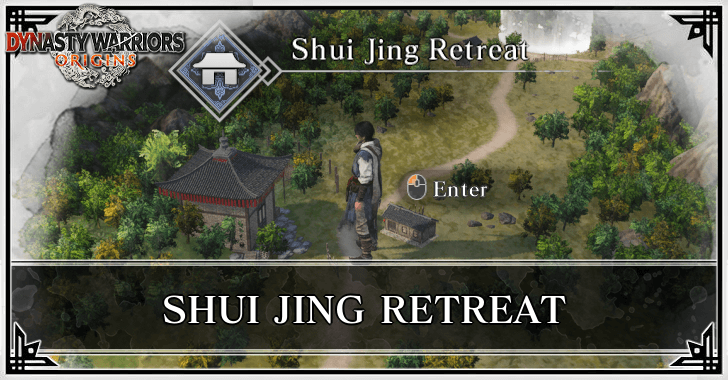 Dynasty Warriors Origins - Shui Jing Retreat