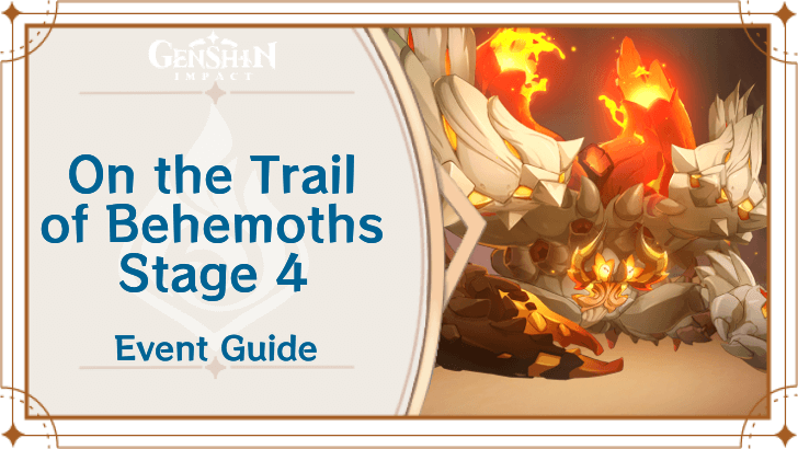Genshin Impact - On the Trail of Behemoths Stage 4