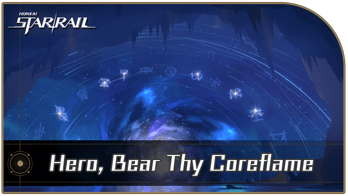 Honkai Star Rail - Hero, Bear Thy Coreflame