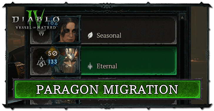 Diablo 4 - Paragon Migration Explained