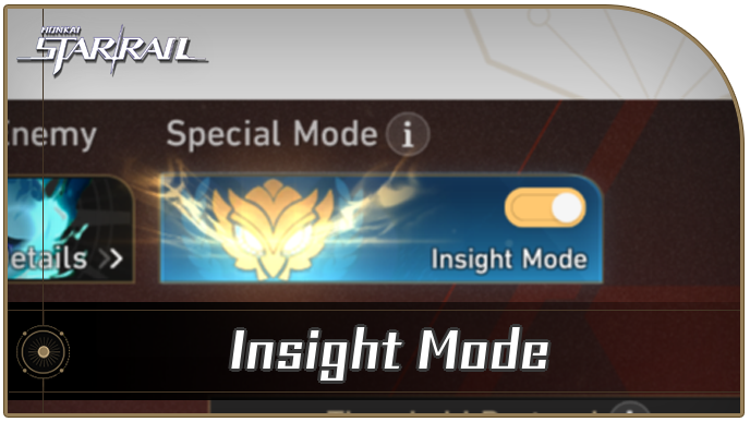 Honkai Star Rail - Divergent Universe Insight Mode Guide