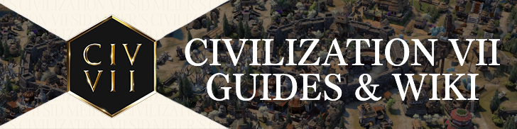Civilization VII Guides and Wiki